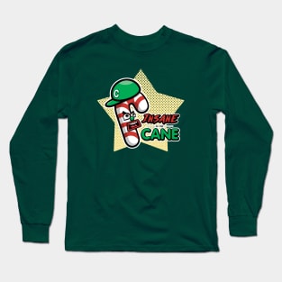 Insane in the Cane - Funny Christmas Candy Cane Holiday Food Joke Long Sleeve T-Shirt